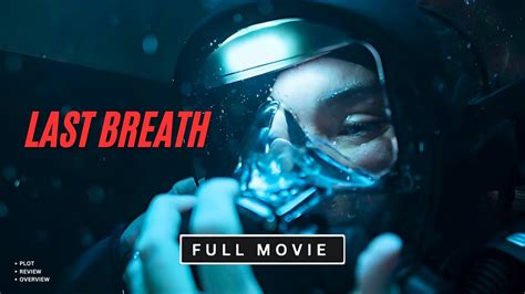 Last Breath 2025 𝙵𝚞𝚕𝚕 Mo𝚟ie Free